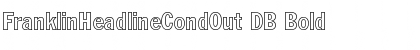 Download FranklinHeadlineCondOut DB Font Download FranklinHeadlineCondOut DB Font
