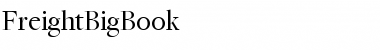 Download FreightBigBook Font Download FreightBigBook Font