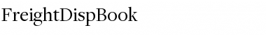 Download FreightDispBook Font Download FreightDispBook Font