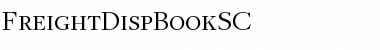 Download FreightDispBookSC Font Download FreightDispBookSC Font