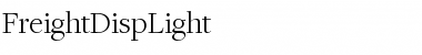 Download FreightDispLight Font Download FreightDispLight Font