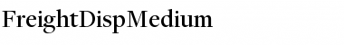 Download FreightDispMedium Font Download FreightDispMedium Font