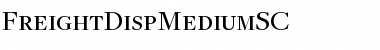 Download FreightDispMediumSC Font Download FreightDispMediumSC Font