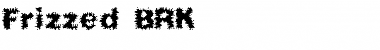 Download Frizzed BRK Font Download Frizzed BRK Font