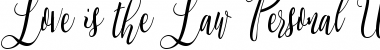 Download Love is the Law Personal Use Font Download Love is the Law Personal Use Font