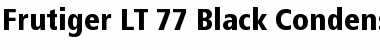 Download Frutiger LT 77 BlackCn Font Download Frutiger LT 77 BlackCn Font