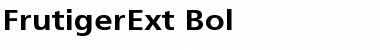 Download FrutigerExt-Bol Font Download FrutigerExt-Bol Font