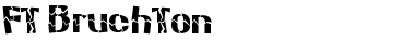 Download FT BruchTon Font Download FT BruchTon Font