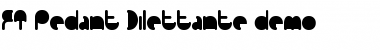 Download FT Pedant Dilettante Font Download FT Pedant Dilettante Font