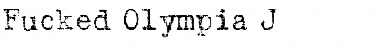 Download Fucked Olympia J Font Download Fucked Olympia J Font