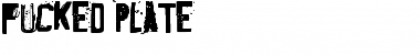 Download Fucked Plate Font Download Fucked Plate Font