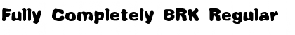 Download Fully Completely BRK Font Download Fully Completely BRK Font