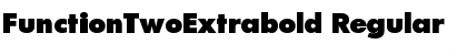 Download FunctionTwoExtrabold Font Download FunctionTwoExtrabold Font