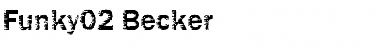 Download Funky02 Becker Font Download Funky02 Becker Font
