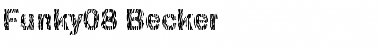 Download Funky08 Becker Font Download Funky08 Becker Font