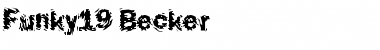 Download Funky19 Becker Font Download Funky19 Becker Font