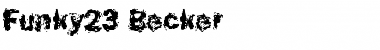 Download Funky23 Becker Font Download Funky23 Becker Font