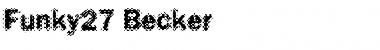 Download Funky27 Becker Font Download Funky27 Becker Font