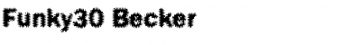 Download Funky30 Becker Font Download Funky30 Becker Font