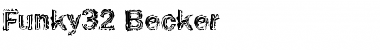 Download Funky32 Becker Font Download Funky32 Becker Font