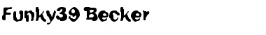 Download Funky39 Becker Font Download Funky39 Becker Font