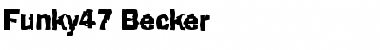 Download Funky47 Becker Font Download Funky47 Becker Font