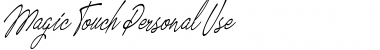Download Magic Touch Personal Use Font Download Magic Touch Personal Use Font