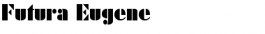 Download Futura Eugene Font Download Futura Eugene Font