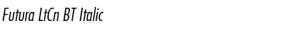 Download Futura LtCn BT Font Download Futura LtCn BT Font