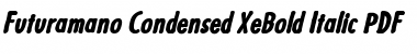 Download Futuramano Condensed XeBold Font Download Futuramano Condensed XeBold Font