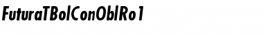 Download FuturaTBolConOblRo1 Font Download FuturaTBolConOblRo1 Font
