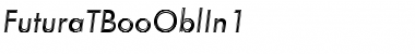 Download FuturaTBooOblIn1 Font Download FuturaTBooOblIn1 Font
