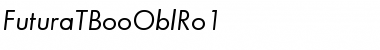 Download FuturaTBooOblRo1 Font Download FuturaTBooOblRo1 Font