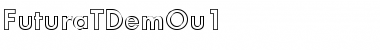 Download FuturaTDemOu1 Font Download FuturaTDemOu1 Font