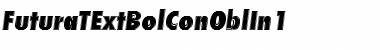 Download FuturaTExtBolConOblIn1 Font Download FuturaTExtBolConOblIn1 Font