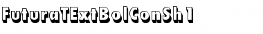 Download FuturaTExtBolConSh1 Font Download FuturaTExtBolConSh1 Font