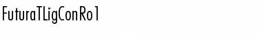 Download FuturaTLigConRo1 Font Download FuturaTLigConRo1 Font
