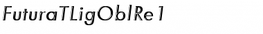 Download FuturaTLigOblRe1 Font Download FuturaTLigOblRe1 Font