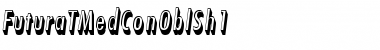 Download FuturaTMedConOblSh1 Font Download FuturaTMedConOblSh1 Font