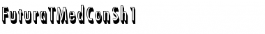 Download FuturaTMedConSh1 Font Download FuturaTMedConSh1 Font