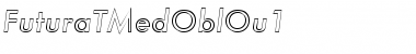 Download FuturaTMedOblOu1 Font Download FuturaTMedOblOu1 Font