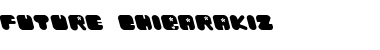 Download Future Chibaraki2 Font Download Future Chibaraki2 Font