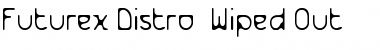 Download Futurex Distro - Wiped Out Font Download Futurex Distro - Wiped Out Font