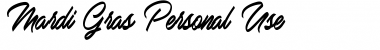 Download Mardi Gras Personal Use Font Download Mardi Gras Personal Use Font