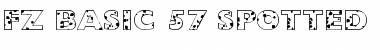 Download FZ BASIC 57 SPOTTED Font Download FZ BASIC 57 SPOTTED Font