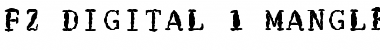 Download FZ DIGITAL 1 MANGLED Font Download FZ DIGITAL 1 MANGLED Font