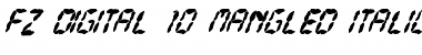 Download FZ DIGITAL 10 MANGLED ITALIC Font Download FZ DIGITAL 10 MANGLED ITALIC Font