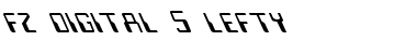 Download FZ DIGITAL 5 LEFTY Font Download FZ DIGITAL 5 LEFTY Font