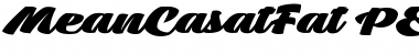 Download Mean Casat Fat PERSONAL USE Font Download Mean Casat Fat PERSONAL USE Font