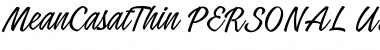 Download Mean Casat Thin PERSONAL USE Font Download Mean Casat Thin PERSONAL USE Font